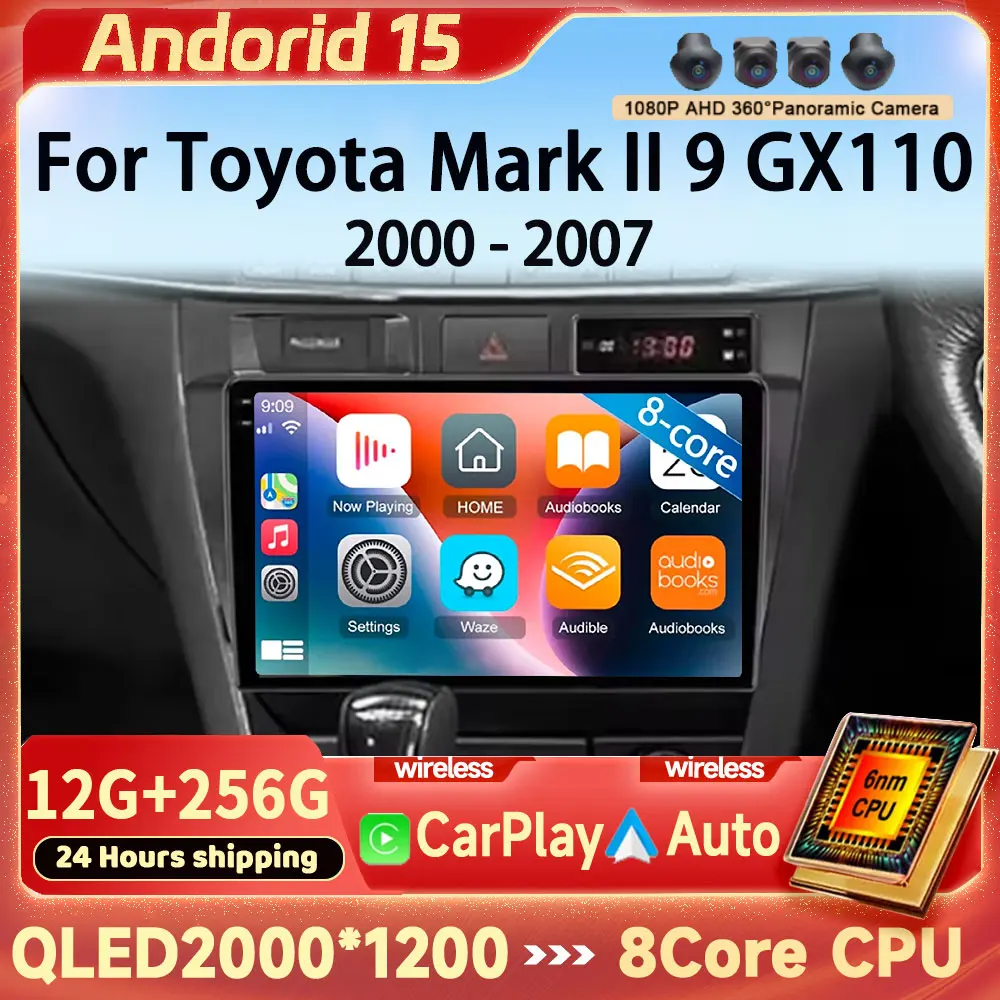 

9 inch Car Radio RHD Android 15 for Toyota Mark II 9 GX110 2000 2001 2002 - 2007 Multimedia Player 4G DSP Stereo Navi GPS WIFI