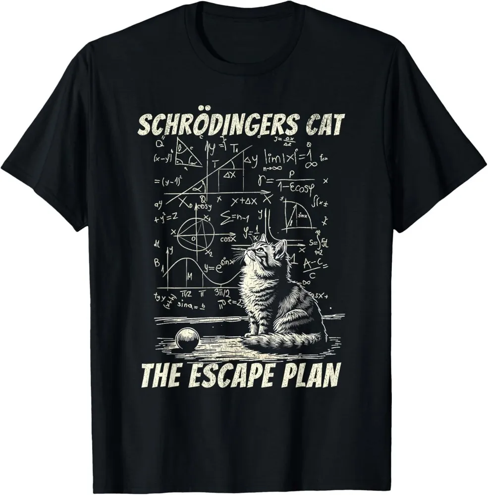 Funny Schrodinger's Cat Escape Plan Science Design T-Shirt