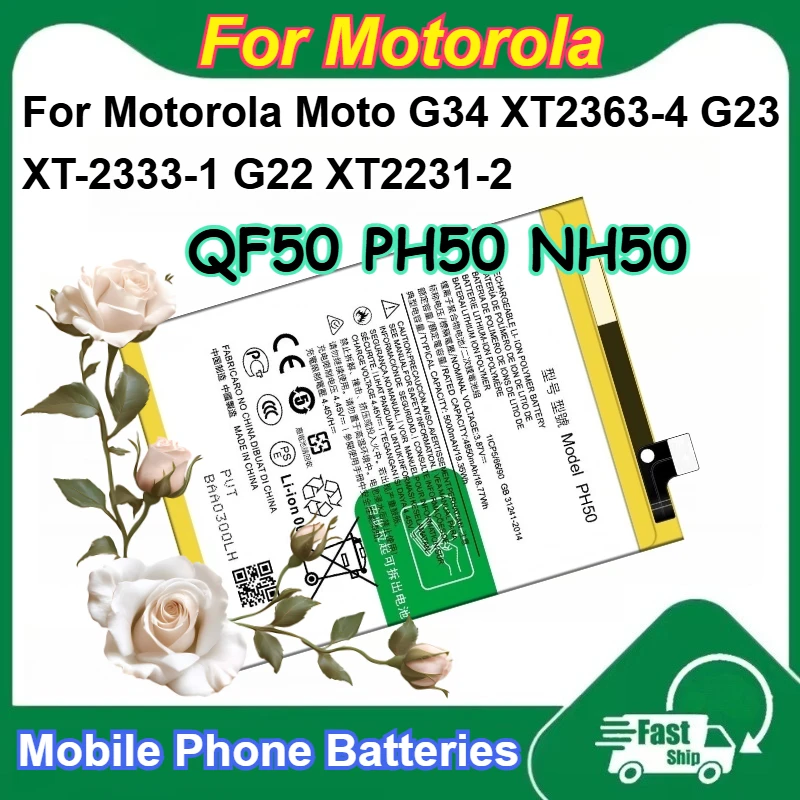 

For Motorola Moto G34 XT2363-4 G23 XT-2333-1 G22 XT2231-2 QF50 PH50 NH50 Rechargeable Lithium Phone Batteries