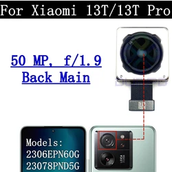 Back Main Camera For Xiaomi 13T 12 Lite 12S 12T Pro Lite 13 Ultra 14 Ultra Wide Rear Camera Module Flex Cable Spare Parts