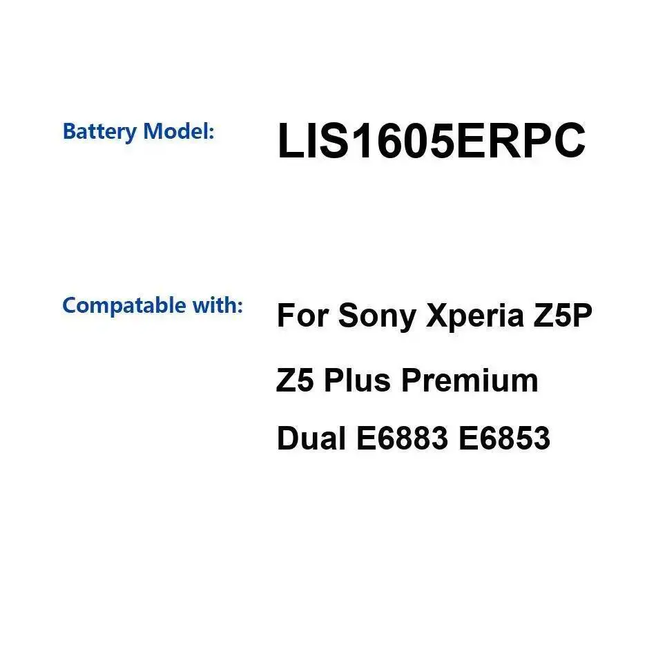 

Reliable Power 3430Mah Mobile Phone Battery LIS1605ERPC Stable For Sony Xperia Z5P Z5 Plus Premium Dual E6883 E6853
