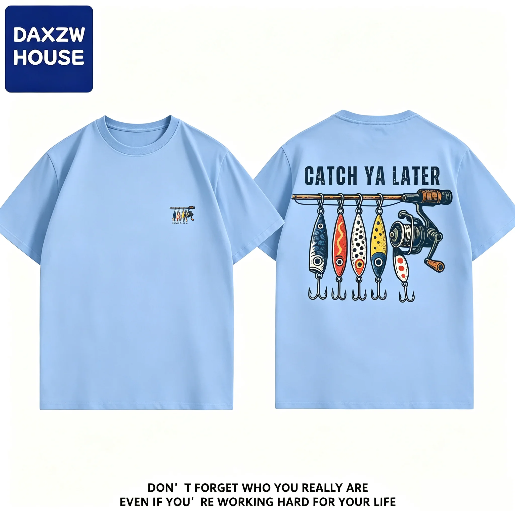 Fishing Quote _Catch Ya Later_ Print Men's Cotton T-shirt Casual O-neck Short Sleeve Tops Streetwear Tees Fashion Streetwear 26