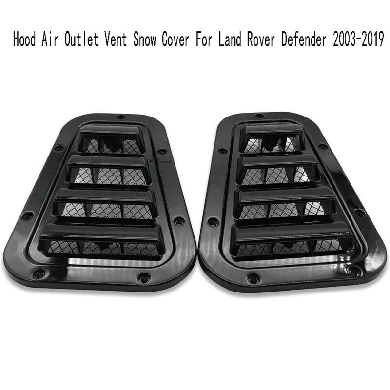 Car Bonnet Vents Hood Air Outlet Vent Snow Cover For Land Rover Defender 2003-2019