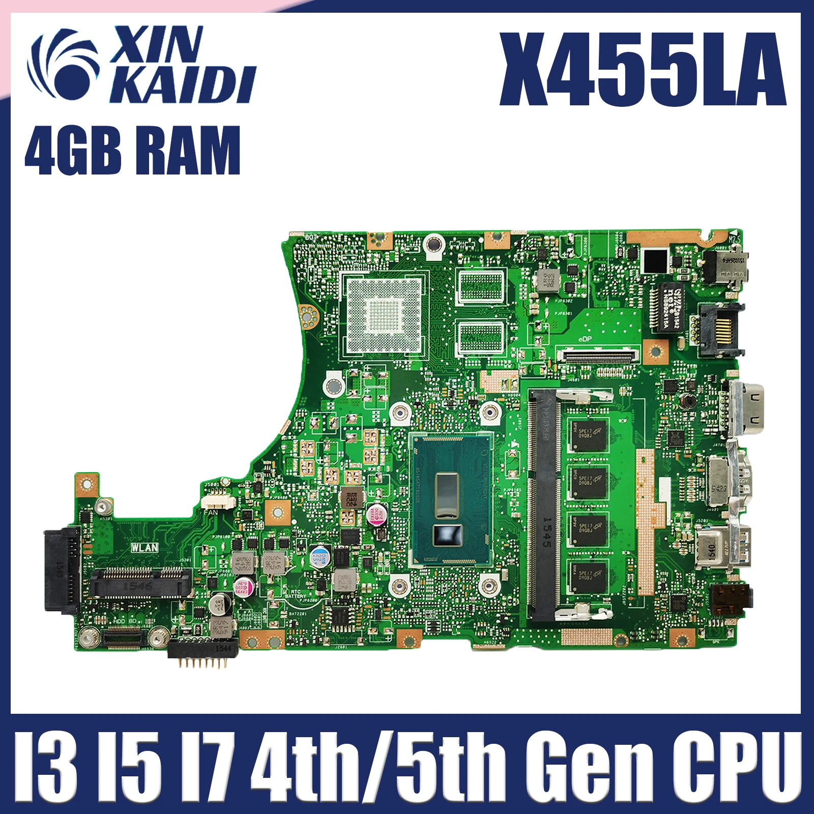 

X455LA Mainboard For ASUS X454L A455L F454L W419L Y483L W409L Laptop Motherboard CPU I3 4th Gen 4G-RAM