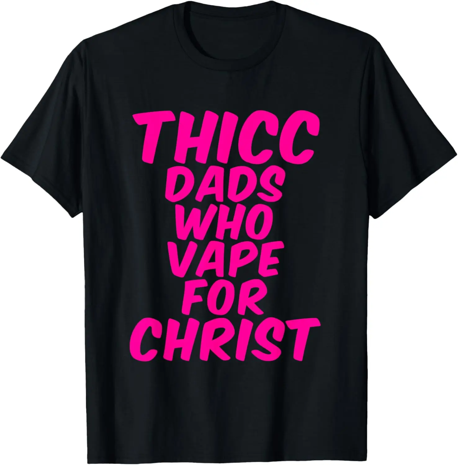 Camiseta THICC DADS WHO VAPE FOR CHRIST, divertida, meme, broma, internet