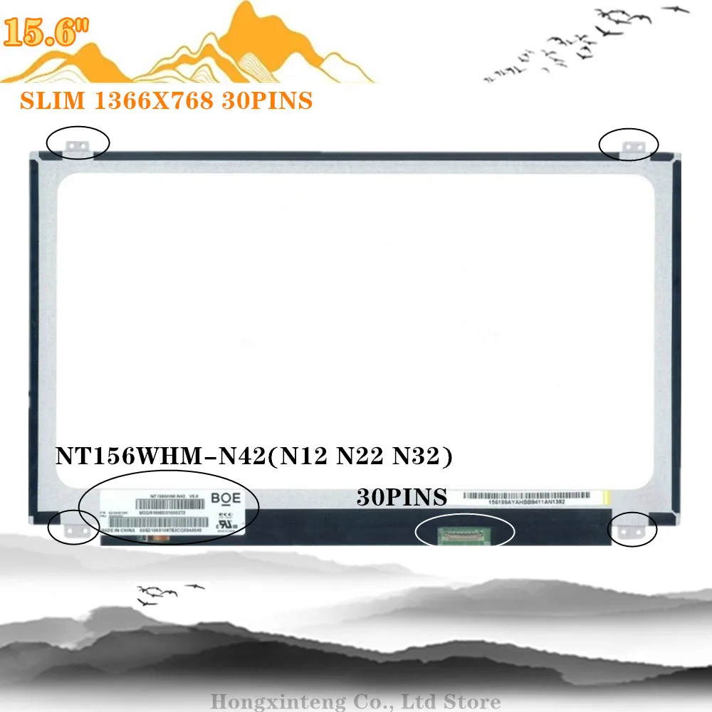 Original 15.6 30PINS Laptop Display NT156WHM-N42 FIT  N156BGE-EA2 B156XW04 V.7 V.8 LTN156AT39 37 NT156WHM-N12 B156XTN04.0