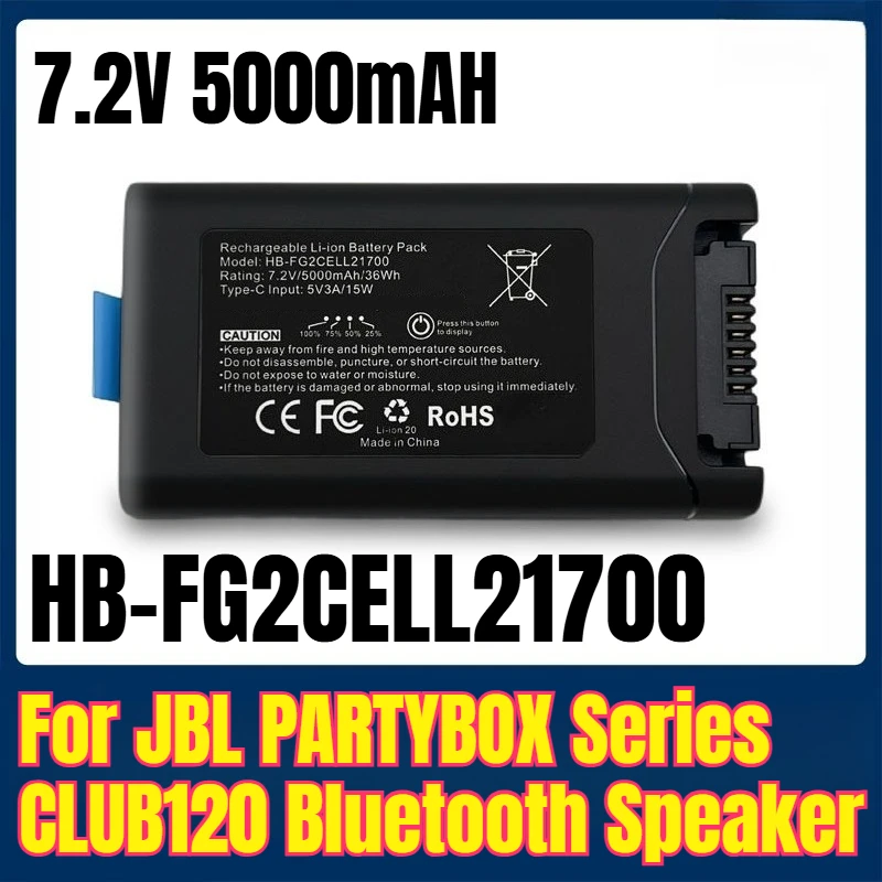 

HB-FG2CELL21700 7.2V 5000mAH Battery for JBL PARTYBOX Series CLUB120 Bluetooth Speaker