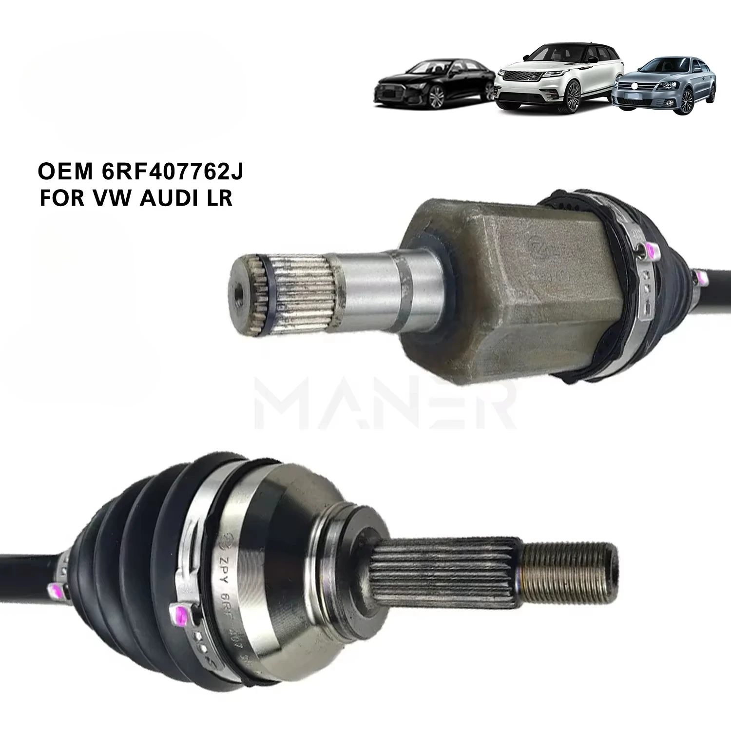 MANER Transmission Systems 6RF407762J 6RF407766E 6RF407764L 6RF407766E Genuine Drive Shaft for vw Polo