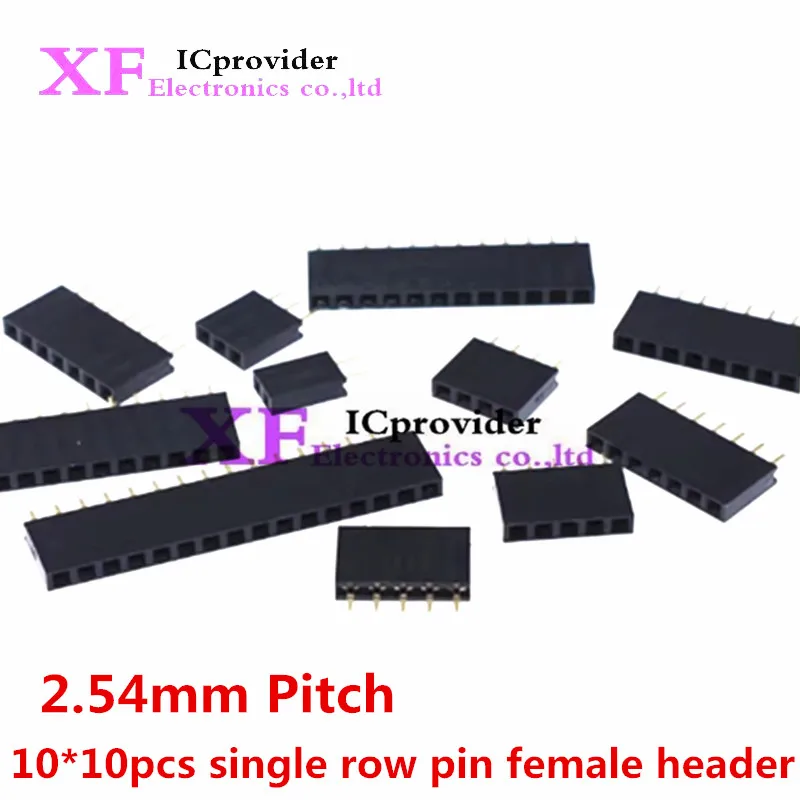 10*10pcs Single Row Pin Female Header Socket 2.54mm Pitch 1*10p 12p 20p 2p 3p 4p 5p 6p 7p 8p Pin Connector kit
