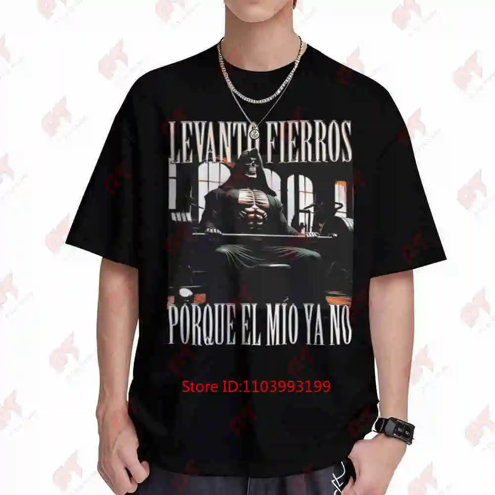 Calacas Chidas Gym Frases Sarcasticas Funny Saying Short Sleeve Tee 100% Cotton T-Shirt