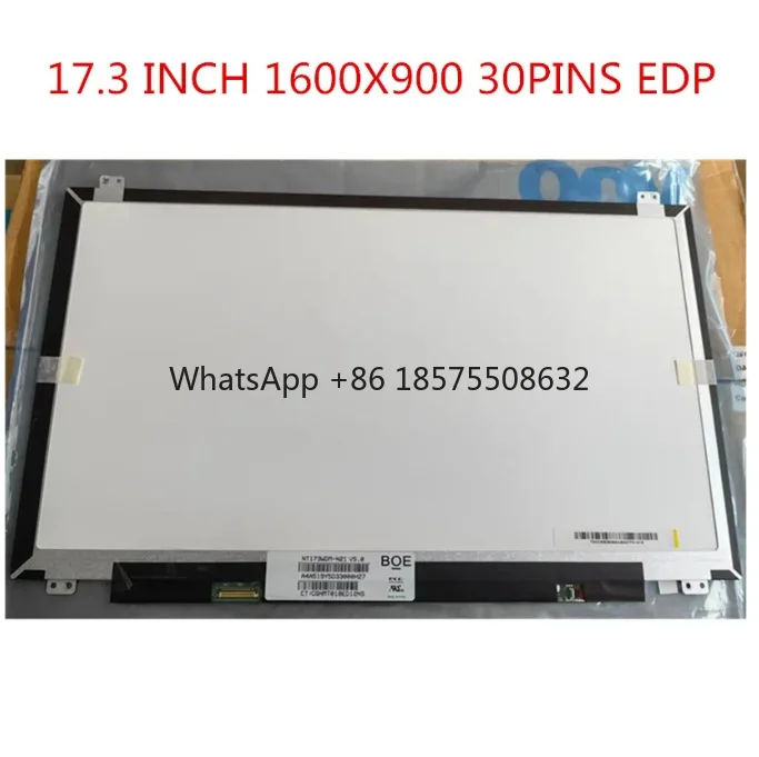 17.3 Laptop LCD Screen NT173WDM-N21 N11 B173RTN02.1 B173RTN02.0 B173RTN02.2 N173FGA-E44 N173FGA-E34 1600x900 30pin eDP