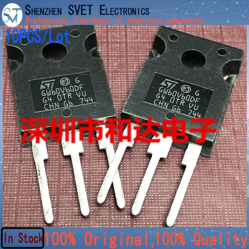 10PCS/Lot STGW60V60DF GW60V60DF TO-247   600V 80A  Import Original And New 100%Test In Stock