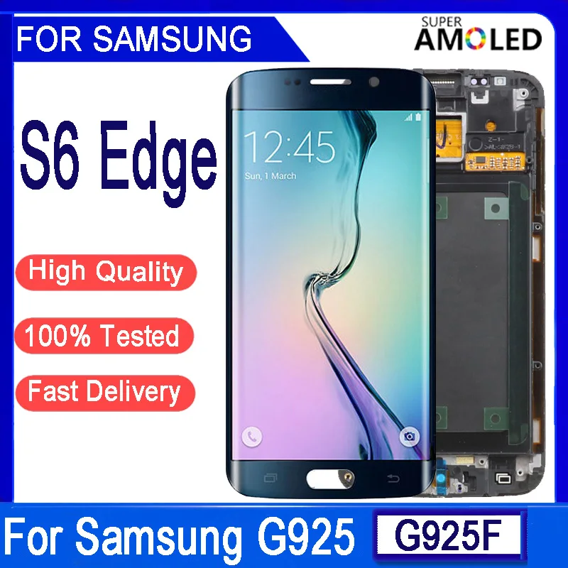 تم اختباره سوبر AMOLED 5.1 بوصة لهاتف سامسونج S6 edge G925 G925F G925I شاشة LCD تعمل باللمس محول الأرقام مع مجموعة الإطار