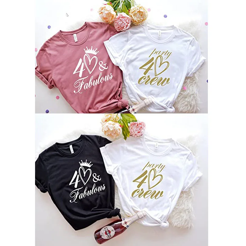 40th Birthday T-shirt 40 and Fabulous Party Crew Clothes, Forty Tee Shirt Mother's Day Gifts Letters Printed Casual Tops