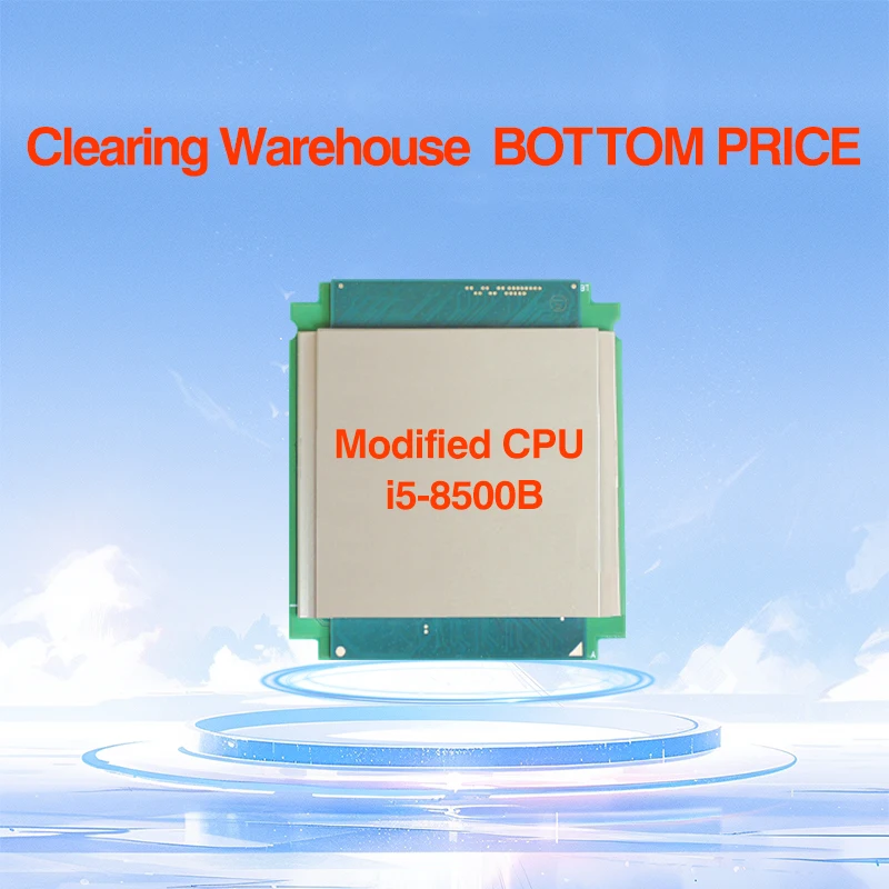 

8TH COFFEE LAKE Desktop Processor i5-8500B i5 8500B SRCX3 MODIFIED CPU 3.2GHz 6C6T 65W Thermal Grease IHS BGA CPU to LGA 1151