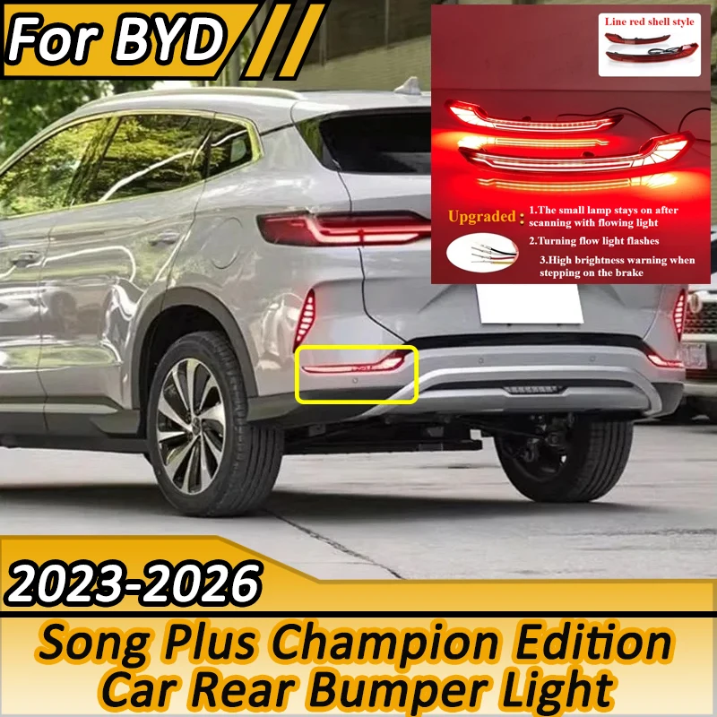 For BYD Song Plus Champion Edition 2023 2024 2025 2026 Car Rear Bumper Light Brake Light Dedicated Navigation Light Modification