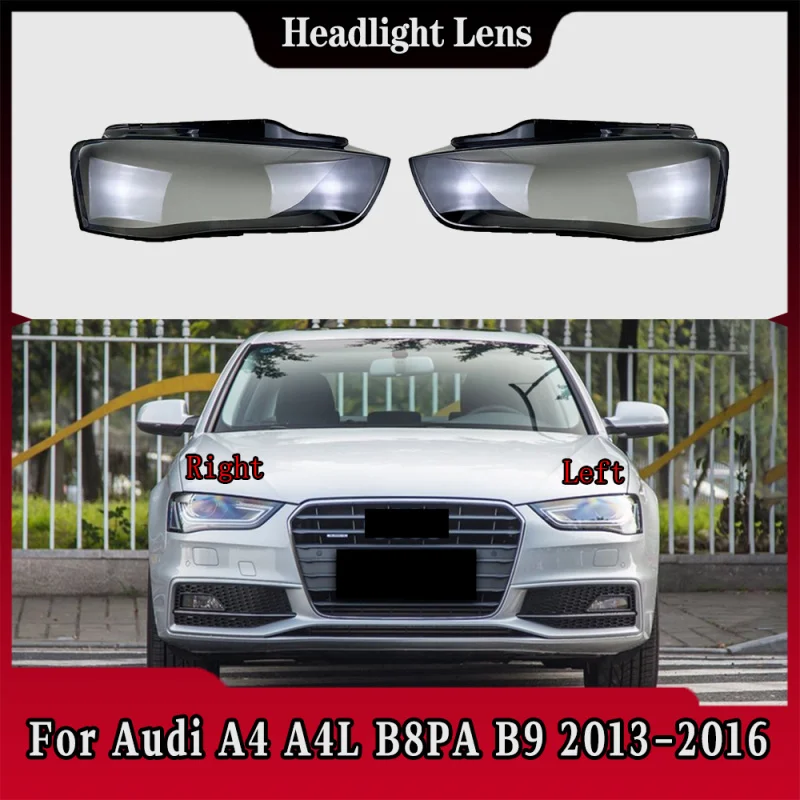 

For Audi A4 A4L B8PA B9 2013 2014 2015 2016Car Front Headlamp Cover Transparent Lampshade Headlight Lens Shell Plexiglass