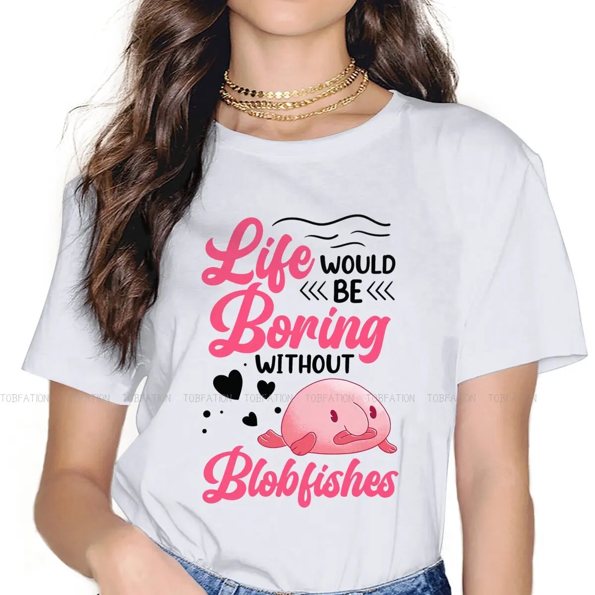 Life Would Be Boring Without 4XL 5XL TShirt Blobfish Ugly Fish Pure Cotton Basic T Shirt Girl Tops Fashion Fluffy