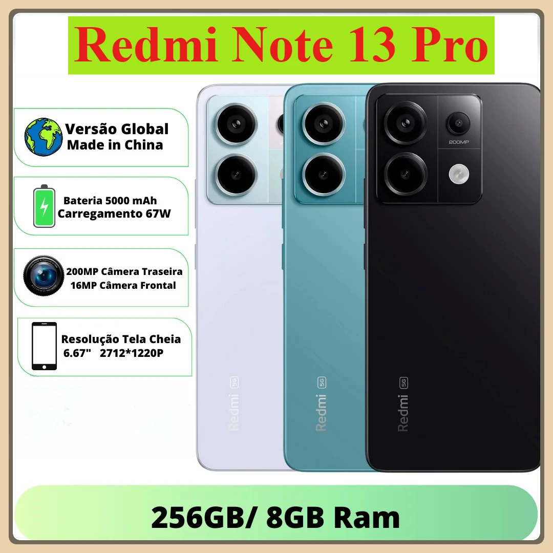 

Смартфон Xiaomi Redmi Note 13 Pro 5G Global Version с экраном 6.67 дюйма 1.5K 120Гц, камерой 200 МП, процессором Snapdragon 7s Gen 2, батареей 5100 мАч и быстрой зарядкой 67 Вт