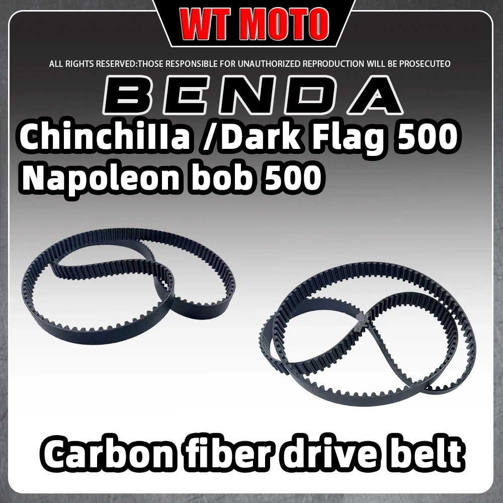 

For BENDA ChinchiIIa 500 Dark Flag 500 Napoleon Bob 500 motorcycle carbon fiber drive belt