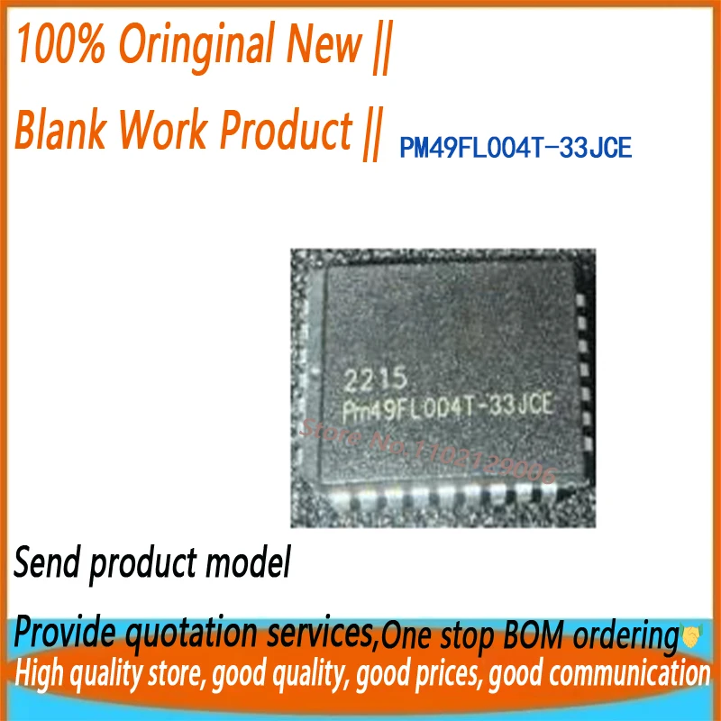 10pcs PM49FL004T-33JCE PM49FL004T PM49FL004 PLCC-32  Brand New Original