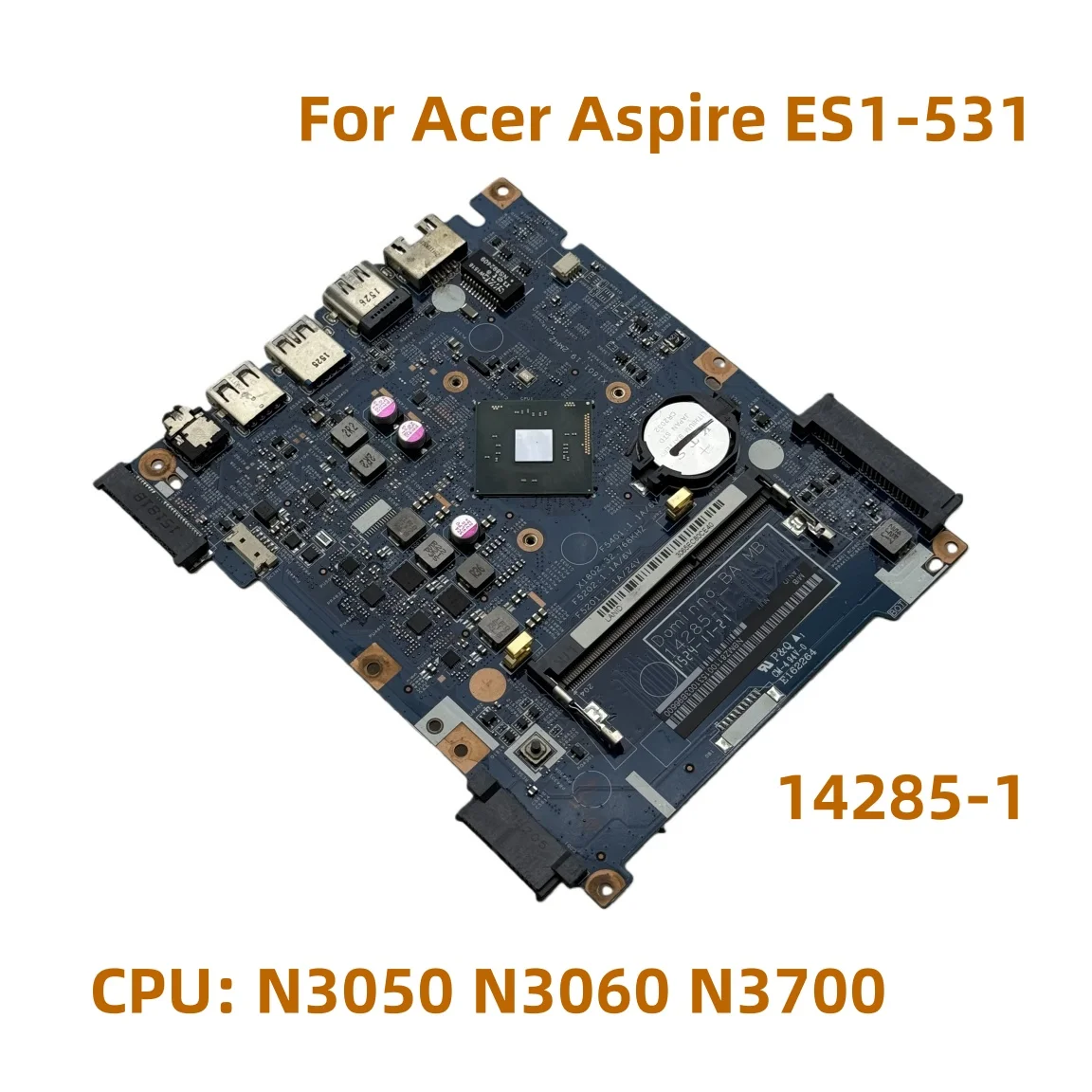 14285-1-エイサー-アスパイア-es1-531-ノートパソコンのマザーボード-cpu-n3050-n3060-n3700-ddr3l-完全にテスト済み-100-テスト済み-ok