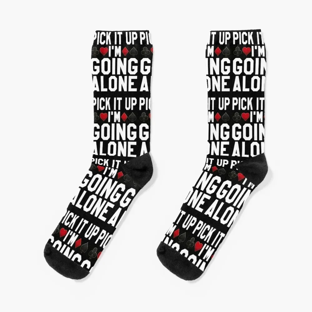 

Pick It Up I'm Going Alone, Funny Euchre Card Game Gift Socks kawaii custom Stockings man Socks Ladies Men's