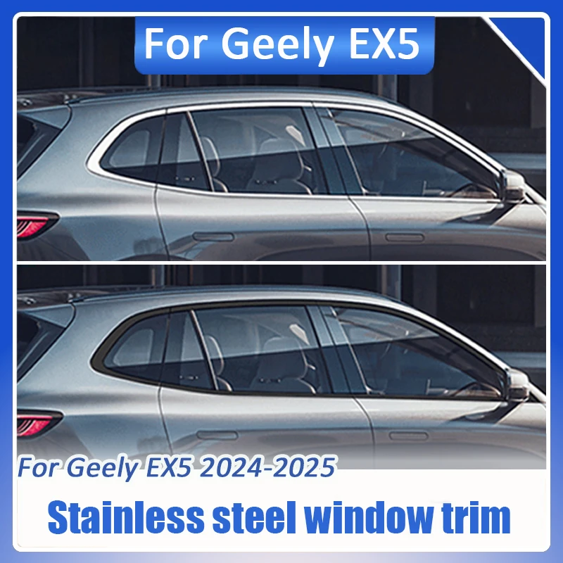 

Для Geely EX5 Galaxy E5 2024 2025 Автомобильная накладка на окно из нержавеющей стали, хромированный комплект для молдинга окна, украшение для бокового окна кузова