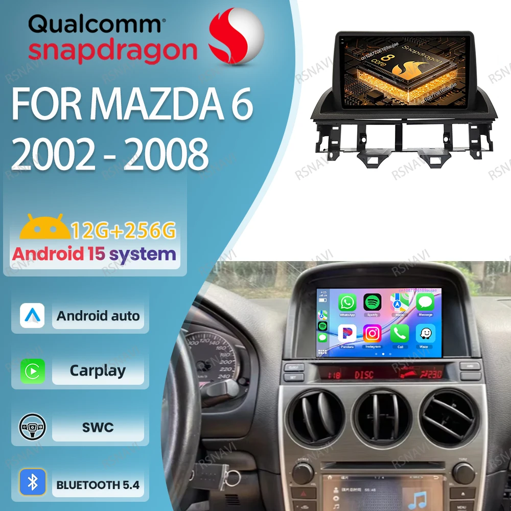 

Car Radio Android 15 For Mazda 6 2002 - 2008 Stereo DVD Multimedia GPS 5G WIFI QLED 4G LTE Head Unit Wireless Carplay Auto BT