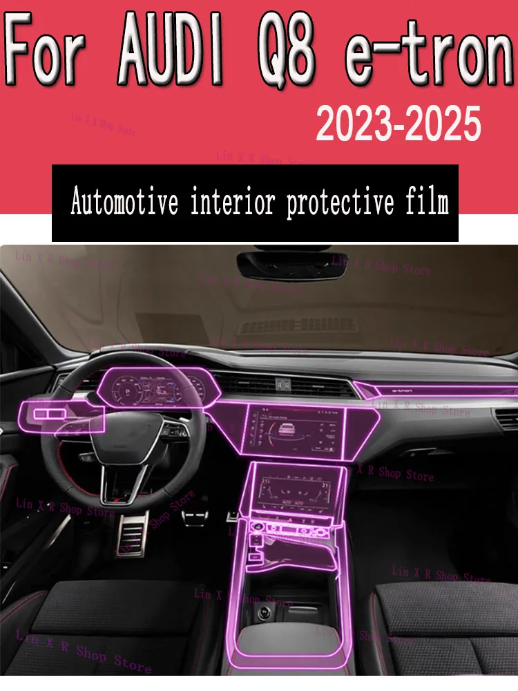 

For AUDI Q8 e-tron 2023-2025 Interior modification screen instrument panel central control transparent TPU protective film