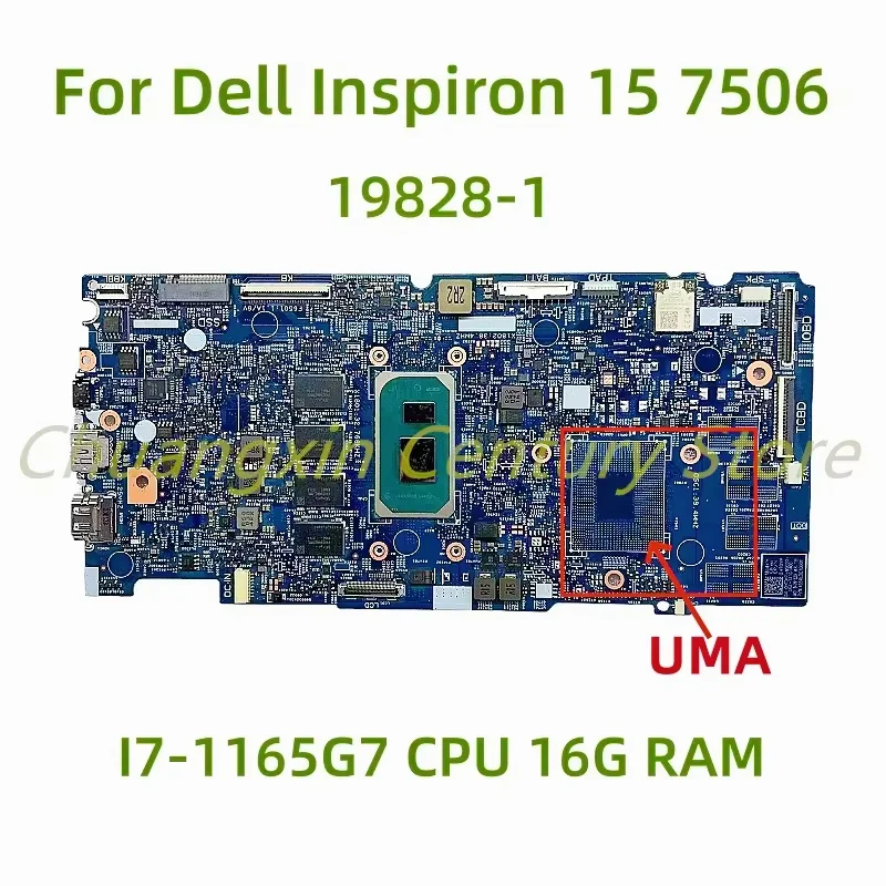 

Suitable for Dell Inspiron 15 7506 laptop motherboard 19828-1 with I7-1165G7 CPU UMA 16G RAM 100% Tested Fully Work