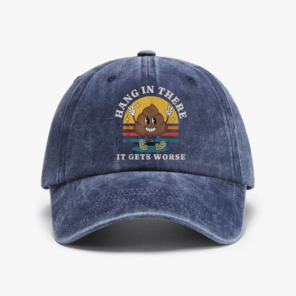 Hang in There It Gets Worse Cartoon Poop Graphic Printed Funny Baseball Cap Humor Anime cowboy hat for Men women