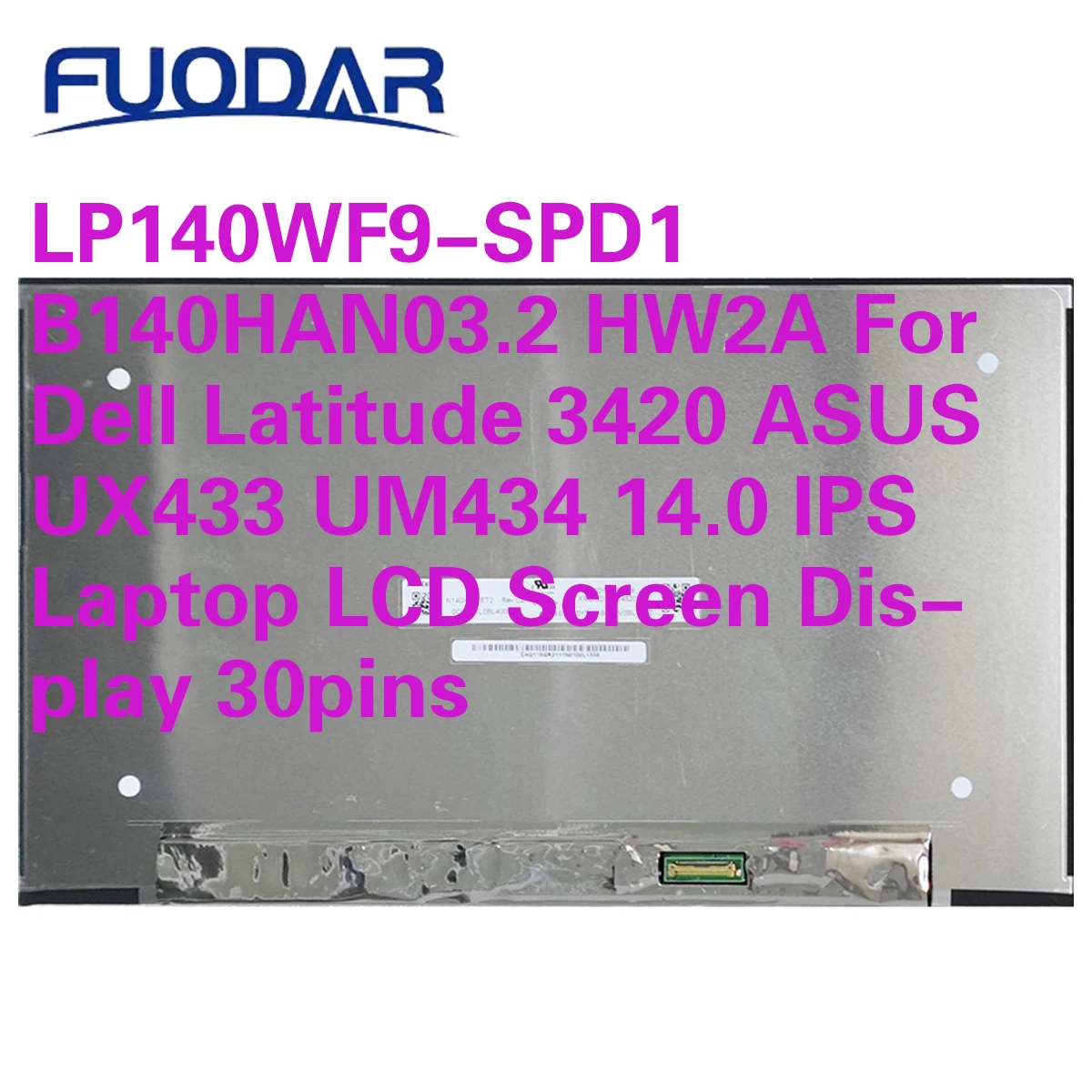 LP140WF9-SPD1 HW2A B140HAN03.2สำหรับ Dell Latitude 3420 Asus UX433 UM434 14.0 IPS แล็ปท็อปจอแอลซีดีแสดงผล30พิน