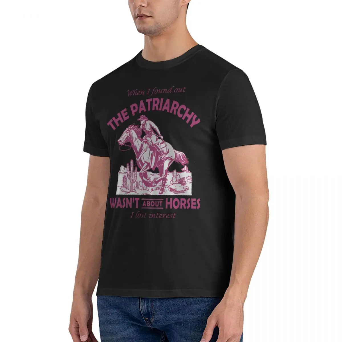 Vintage Patriarchy Wasnt About Horses I Lost Interest T-Shirt for Men Round Collar 100% Cotton T Shirts Kenough Short Sleeve