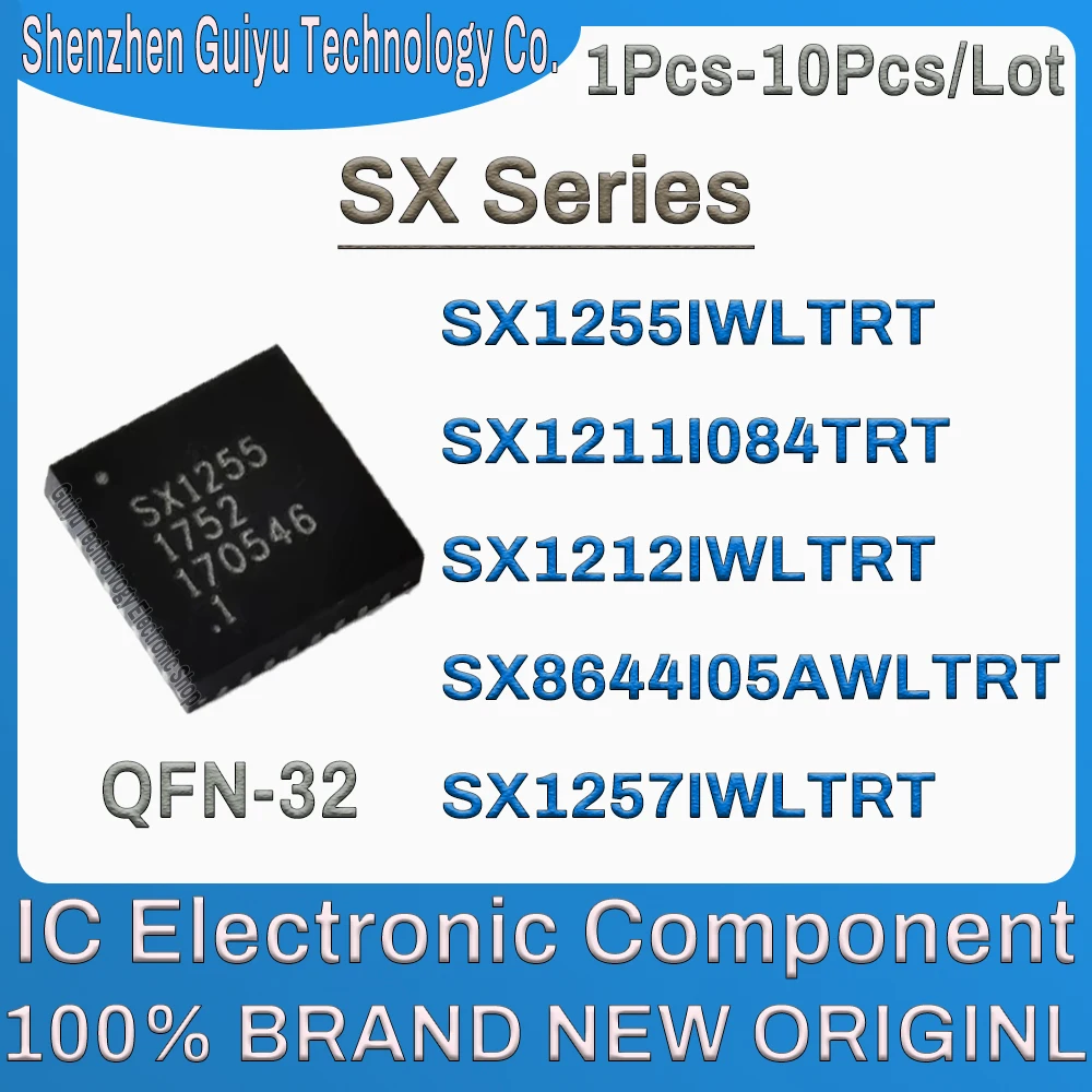 

1Pcs-10Pcs/Lot SX1255IWLTRT SX1211I084TRT SX1212IWLTRT SX8644I05AWLTRT SX1257IWLTRT SX1212 SX1255 SX1211 SX1257 SX8644 IC Chip