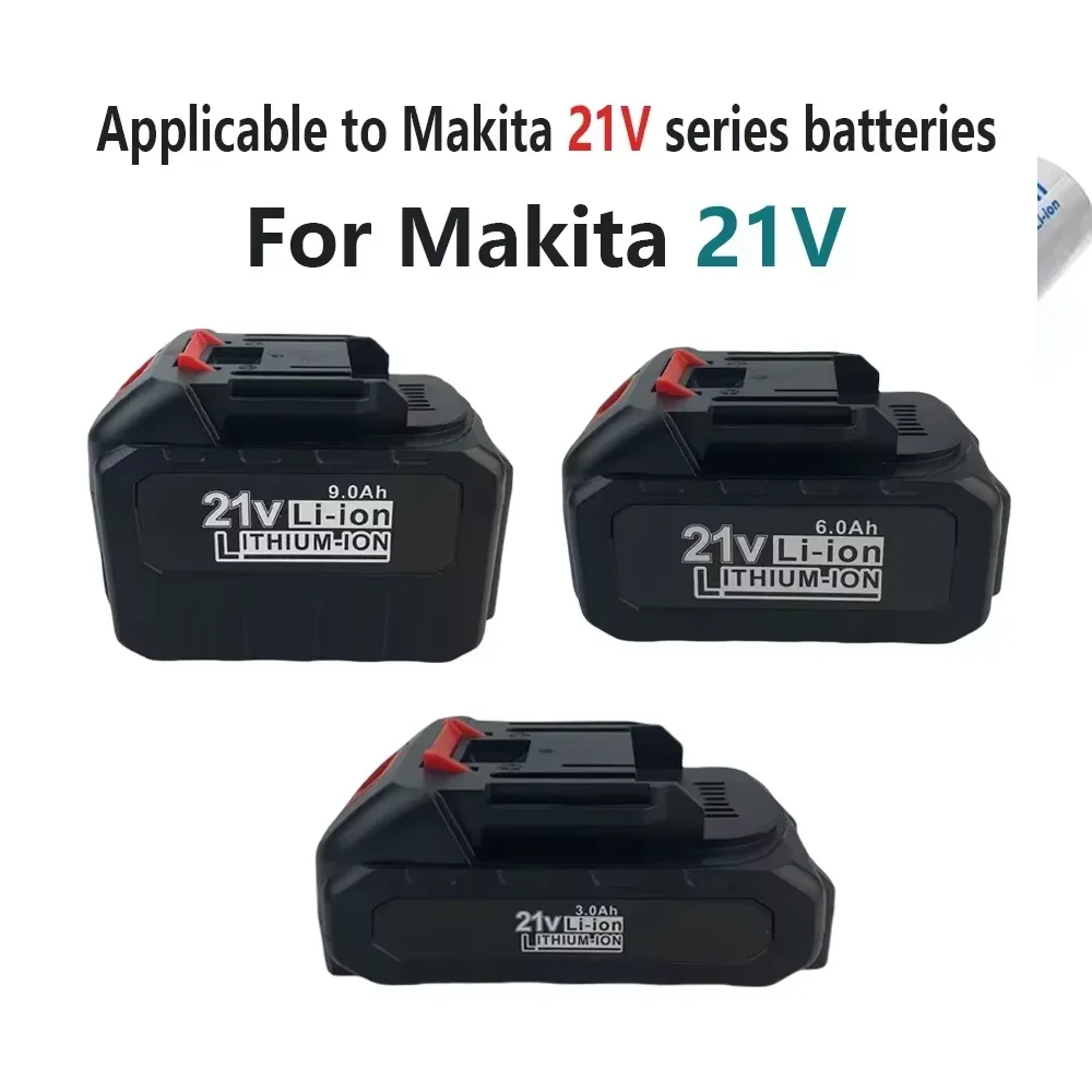 

21V 3000/6000/9000mah High-power Durable Lithium Battery, Suitable for Makita 21V Series Electric Tool High Voltage Water Gun