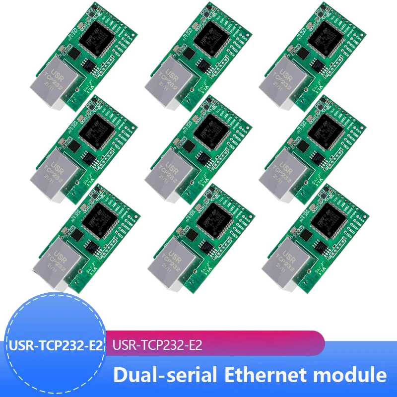 

9pcs USR-TCP232-E2 Pin Type Serial UART TTL to LAN Ethernet Module 2 serial ports Industrial grade Main frequency 120MHz