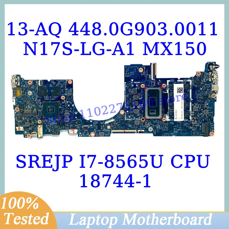 448.0G903.0011 For HP 13-AQ With SREJP I7-8565U CPU Mainboard 18744-1 Laptop Motherboard N17S-LG-A1 MX150 100%Fully Working Well