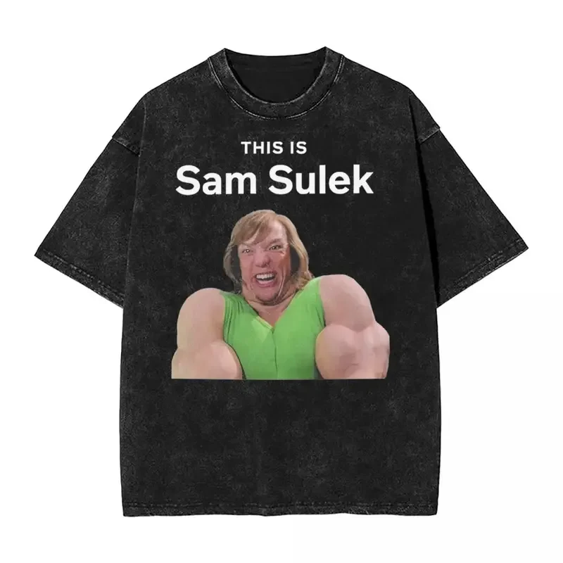 This Is Sam Sulek Washed T Shirt Streetwear Hip Hop Novelty T-Shirts Tees Men Women Cotton Oversize Summer