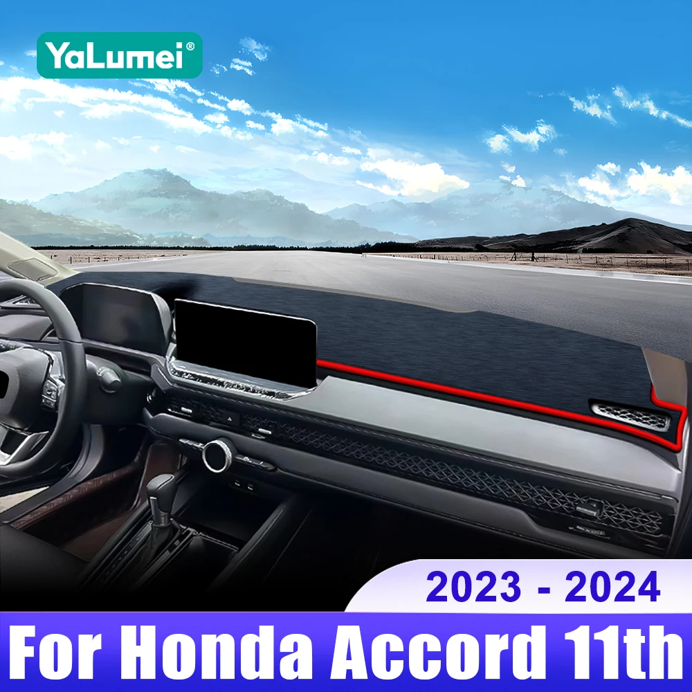 

For Honda Accord 11th 2023 2024 2025 Accord 11 Car Dashboard Cover Dash Mat Sun Shade Instrument Desk Non-slip Pad Accessories