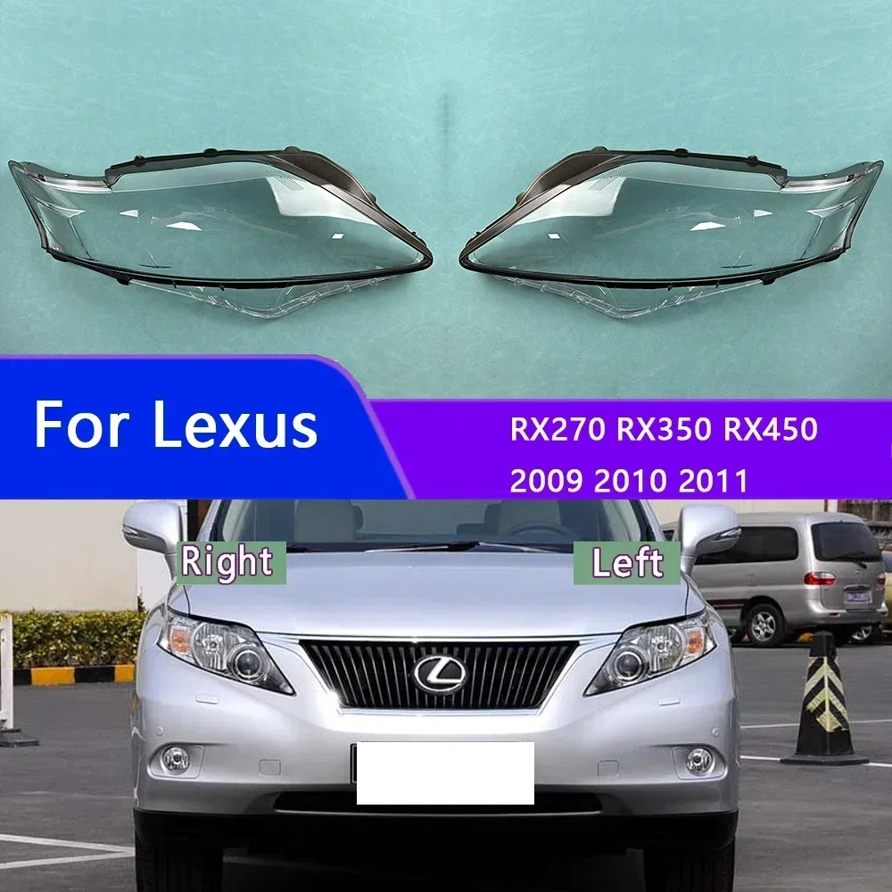 

For Lexus RX270 RX350 RX450 2009 2010 2011 Headlights Shade Transparent Mask Cover Lens Lampshdade Headlamp Shell Plexiglass