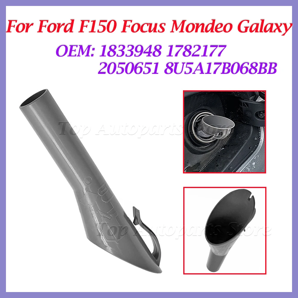 

For Ford F150 Focus Mondeo Galaxy Fuel Tank Funnel Tube Adaptor Spout 1833948 1782177 2050651 8U5A17B068BB