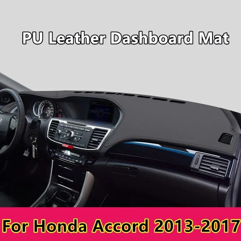 PU Leather Dashboard Cover Dash Pretector Anti-Slip Mat Trim Dashmat Carpet For Honda Accord 2013-2017