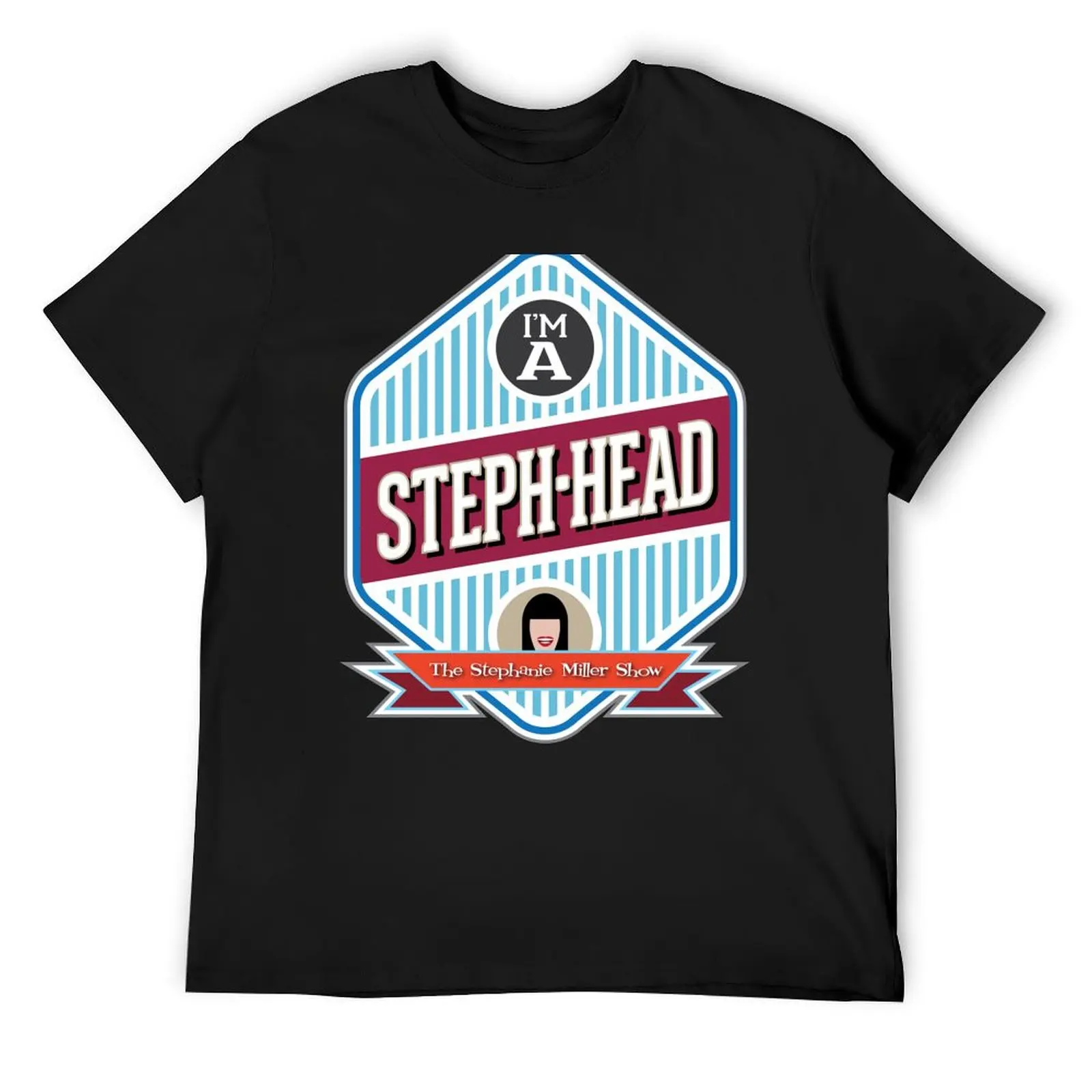 I'm A Steph-Head T-Shirt shirts graphic tees for a boy graphic t shirt vintage graphic tee shirt mens plain t shirts