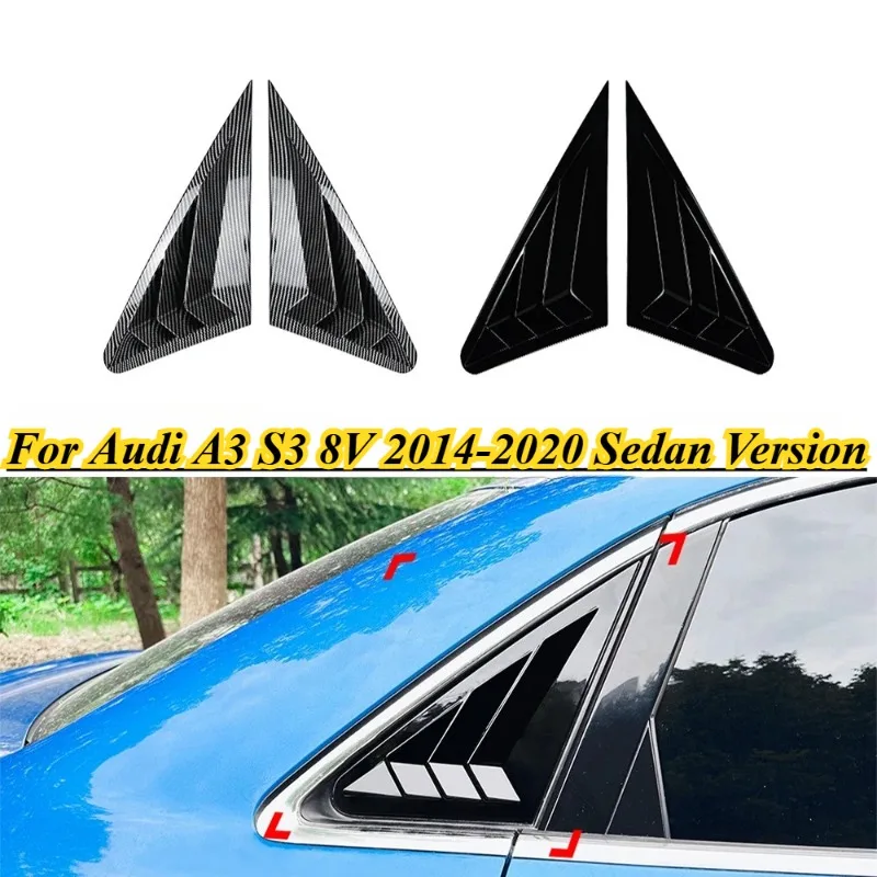 

2PCS Car Rear Window Shutter Cover Trim Window Louver Side Vent Trim Auto Accessories for Audi A3 S3 8V 2014-2020 Sedan Version