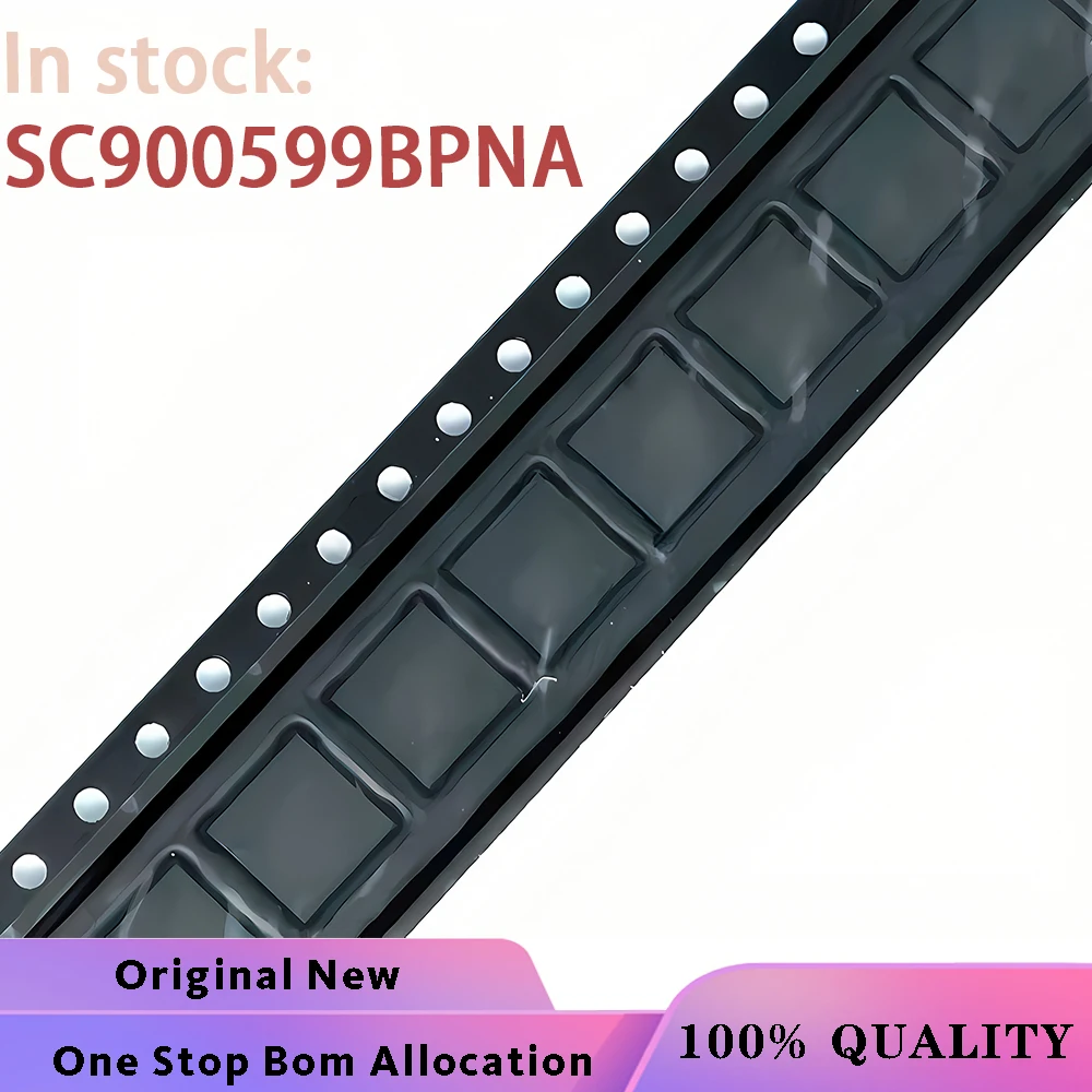 (1-2-5PCS) SC900599BPNA SC900599 (63.80.8679) QFN-24 Chipset