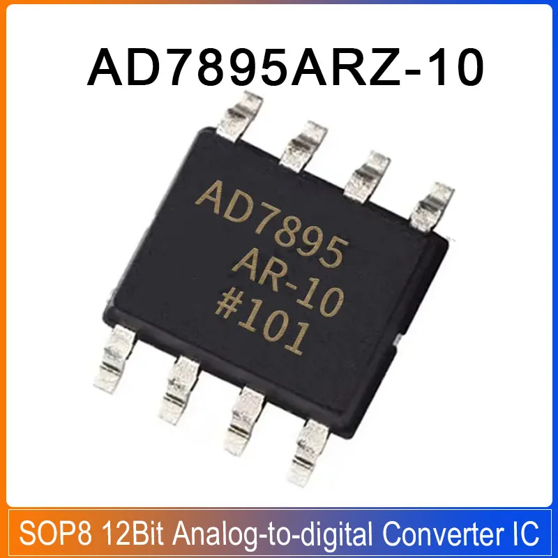 AD7895ARZ-10 AD7895 AD7895ARZ SOP-8 AD7895AR-10 SOP8 12Bit Analog-to-digital Converter IC