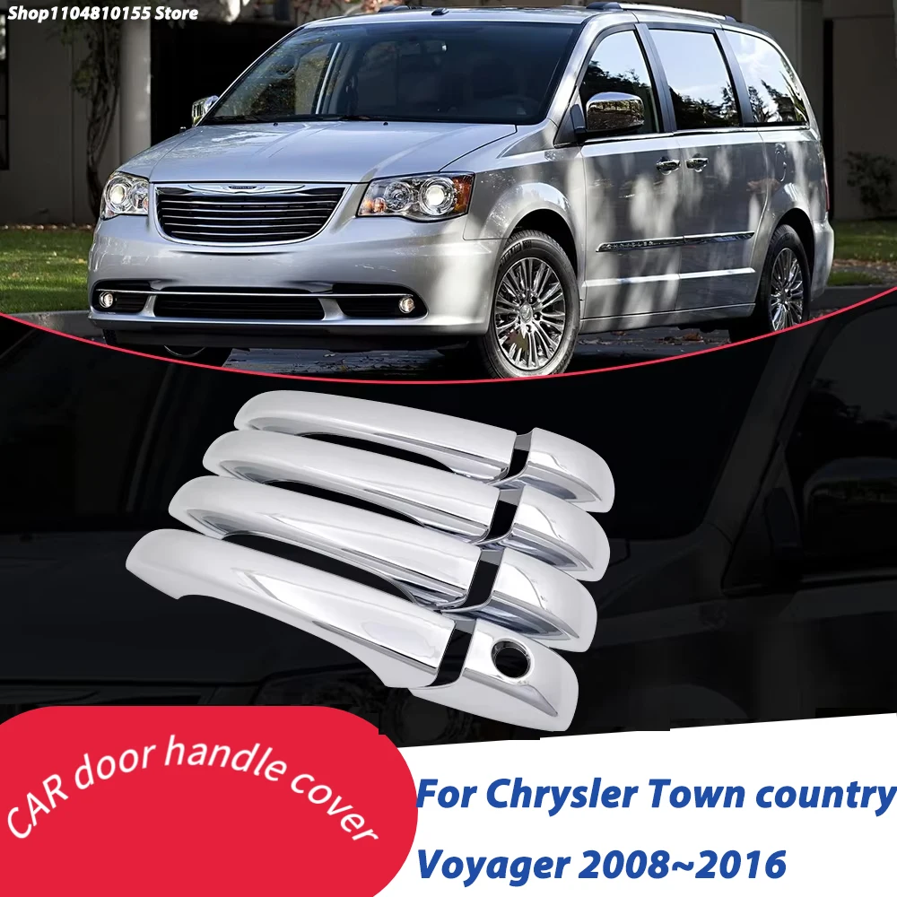 Chrome Door Handle Cover for Chrysler Town and country Voyager 2008~2016 Trim Catch Set Car Styling Accessories 2009 2010 2011