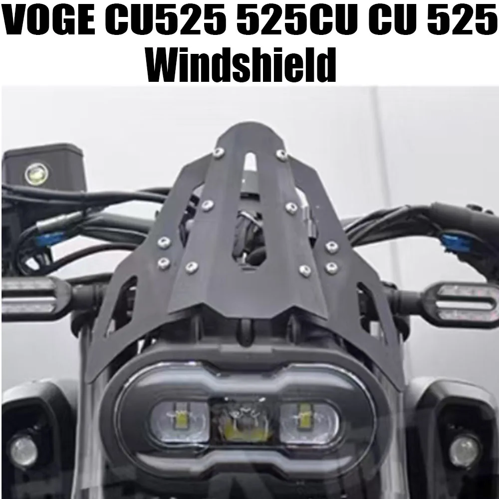 New Fit CU525 Motorcycle Modified Windshield Retro Instrument Front Windshield Shroud Shroud For VOGE CU525 525CU CU 525