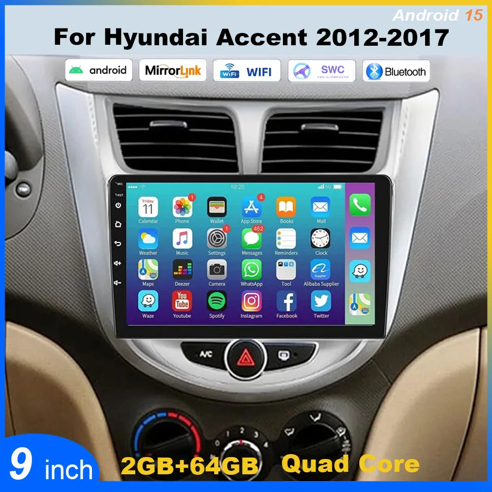 

9''Android15 Car Stereo Radio Quad Core GPS Navi for Hyundai Accent 2012-2017 2+64G WiFi Bluetooth RDS Player Backup Camera Mic